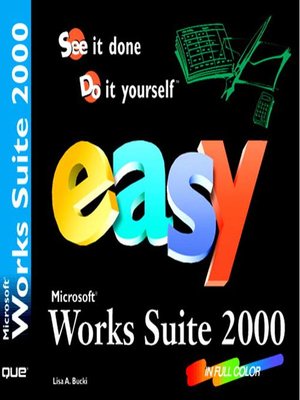 cover image of Easy Microsoft Works Suite 2000